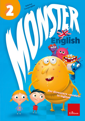 Monster English. Per diventare «mostri» in inglese