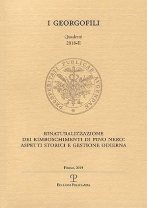 Rinaturalizzazione dei rimboschimenti di pino nero. Aspetti storici e gestione odierna