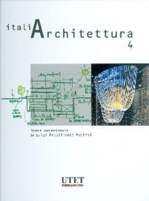 Italiarchitettura. Ediz. illustrata