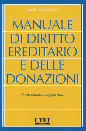 Manuale di diritto ereditario e delle donazioni
