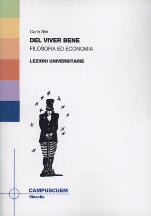 Del vivere bene. Filosofia ed economia