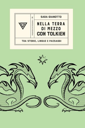 Nella terra di mezzo con Tolkien. Tra storie, lingue e paesaggi