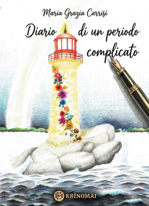 Diario di un periodo complicato