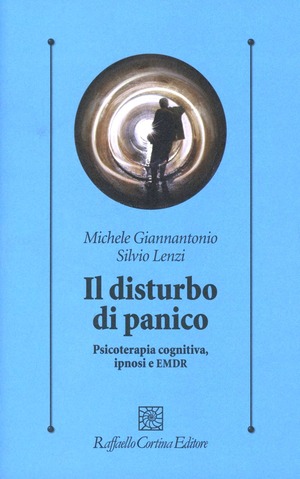Il disturbo di panico. Psicoterapia cognitiva, ipnosi e EMDR