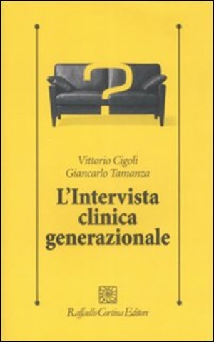 L' intervista clinica generazionale