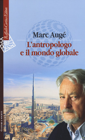 L' antropologo e il mondo globale