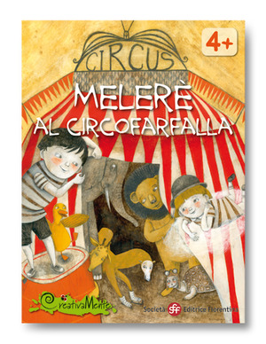 Meleré al Circofarfalla