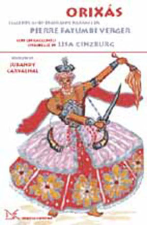 Orixàs. Leggende afro-brasiliane