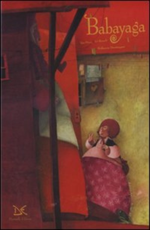 Babayaga. Ediz. illustrata