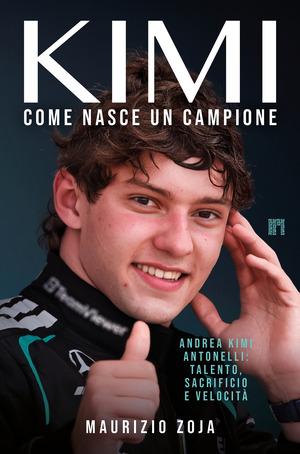 Kimi Antonelli. Come nasce un campione