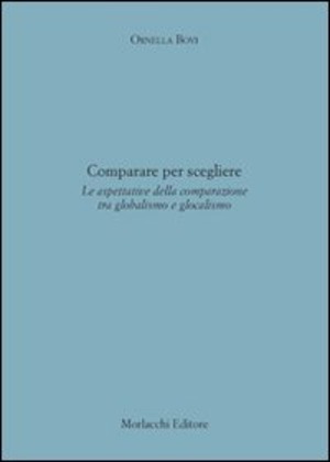 Comparare per scegliere. Le aspettative della comparazione tra globalismo e glocalismo