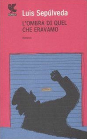L' ombra di quel che eravamo