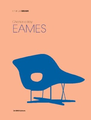 Charles e Ray Eames. Ediz. illustrata