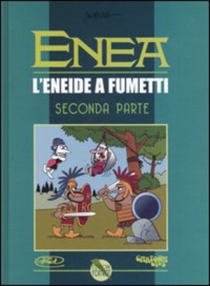 Enea. L'Eneide a fumetti