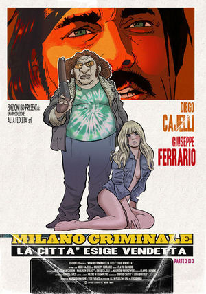 Milano criminale. La città esige vendetta