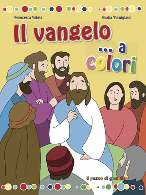 Il Vangelo... A colori