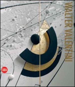 Walter Valentini. Ediz. illustrata