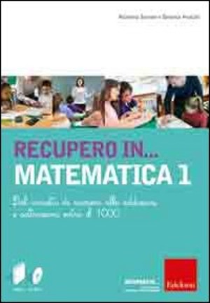 Recupero in... matematica. CD-ROM. Con libro