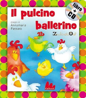 Il pulcino ballerino. Ediz. illustrata. Con CD Audio