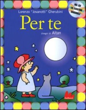 Per te. Ediz. illustrata. Con CD Audio