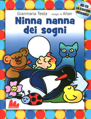 Ninna nanna dei sogni. Ediz. illustrata. Con CD Audio