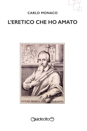 L' eretico che ho amato