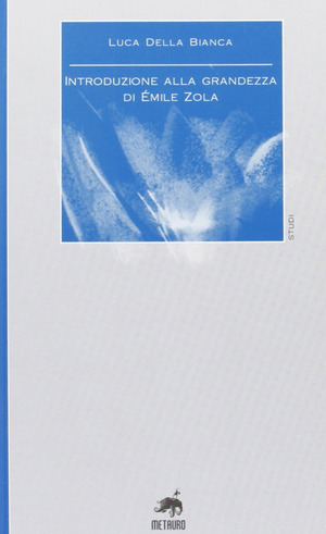 Introduzione alla grandezza di Émile Zola