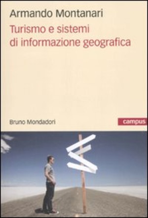 Turismo e sistemi di informazione geografica