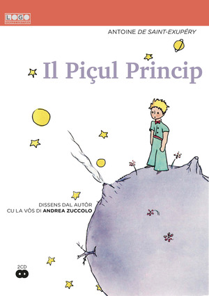 Il Piçul Princip. Con 2 CD-Audio