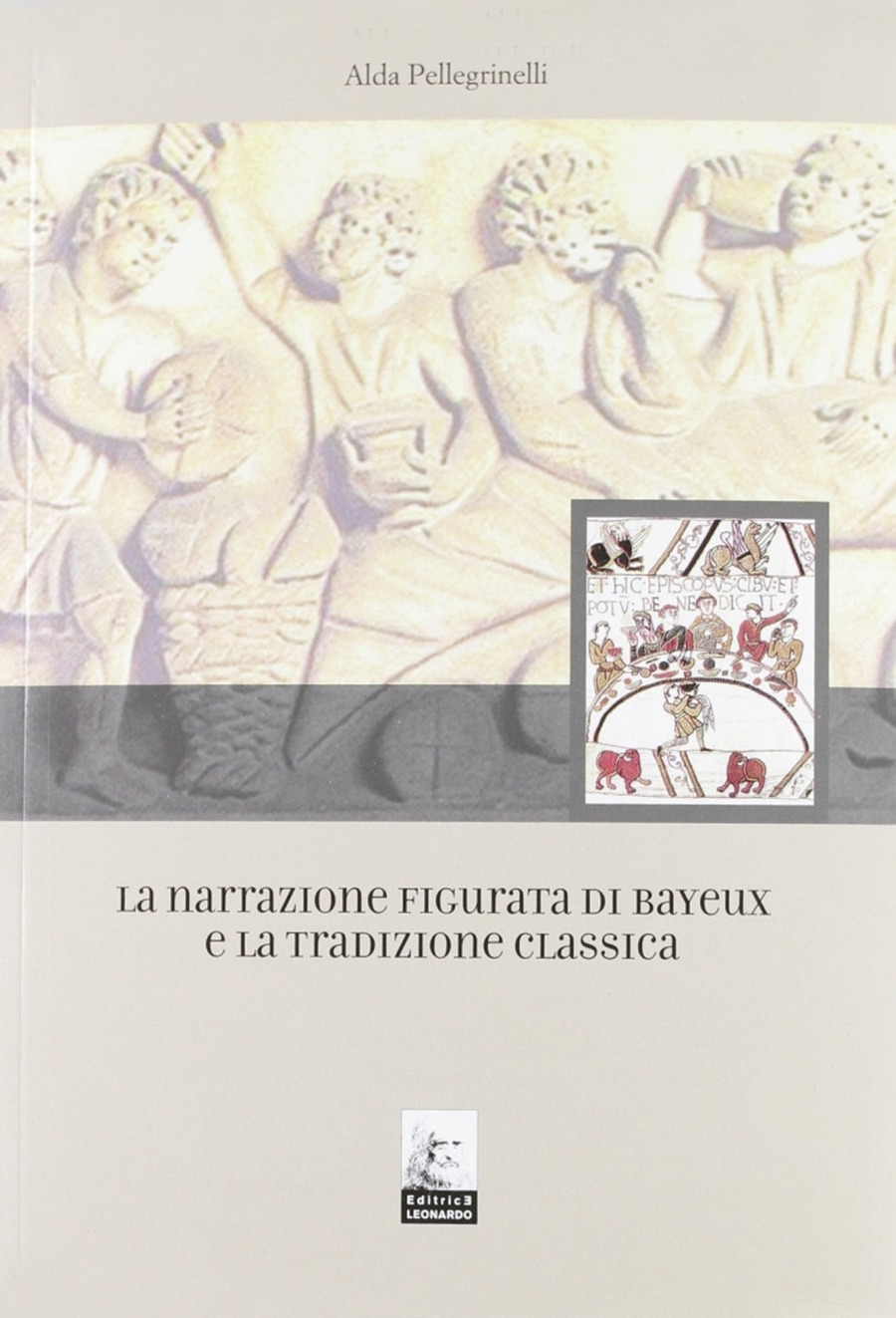 La narrazione figurata di Bayeux e la tradizione classica
