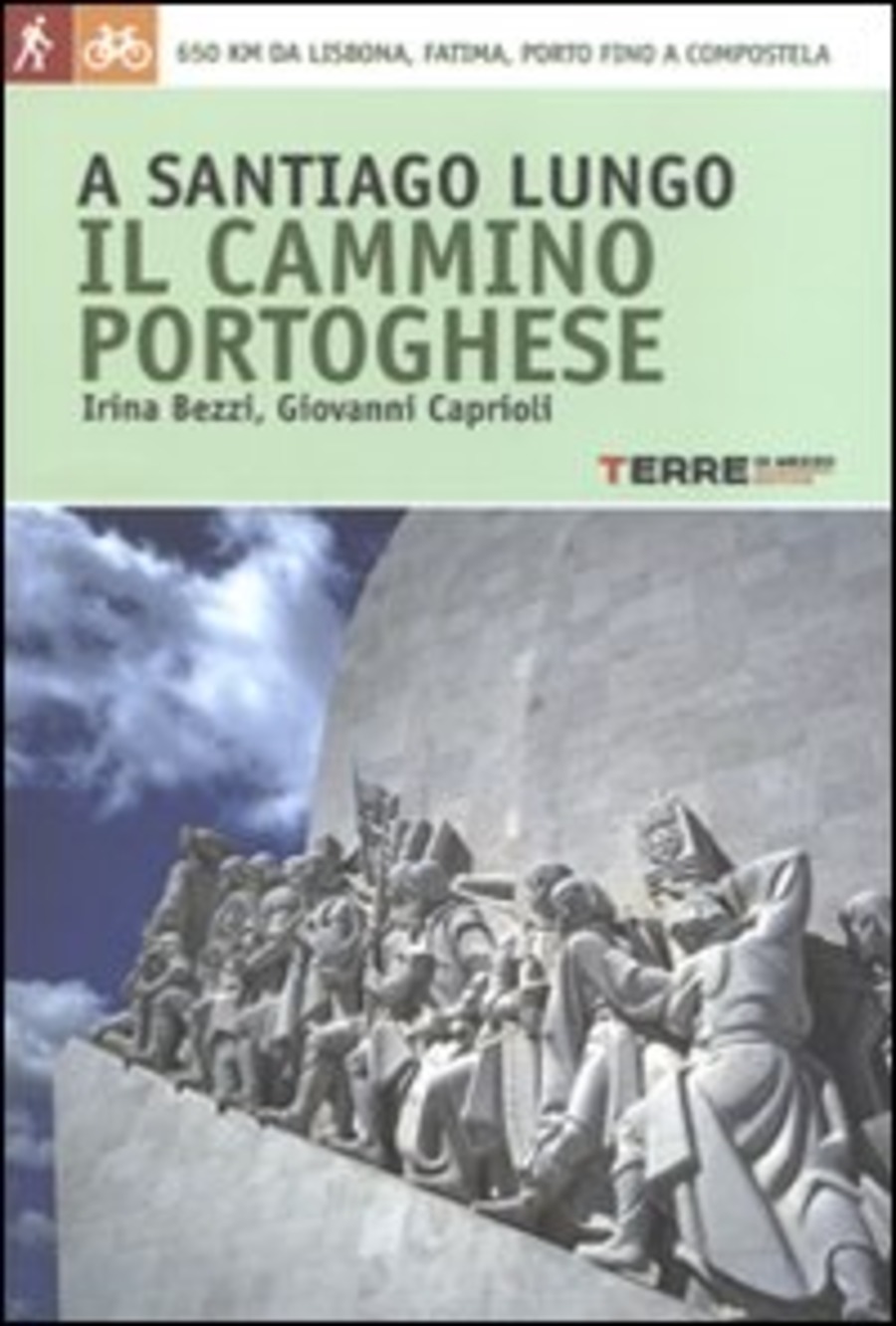 A Santiago lungo il Cammino portoghese