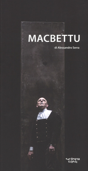 Macbettu. Tratto dal «Macbeth» di William Shakespeare. Ediz. a colori