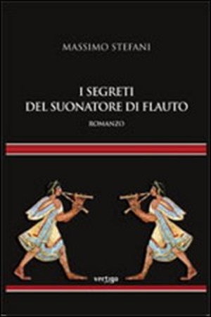 I segreti del suonatore di flauto