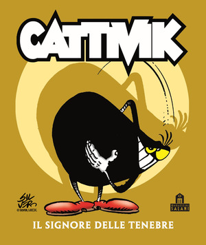 Il signore delle tenebre. Cattivik