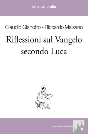 Riflessioni sul Vangelo secondo Luca