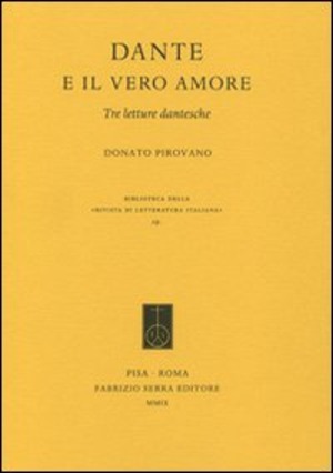 Dante e il vero amore. Tre letture dantesche