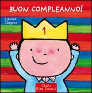 Buon compleanno! Ediz. illustrata
