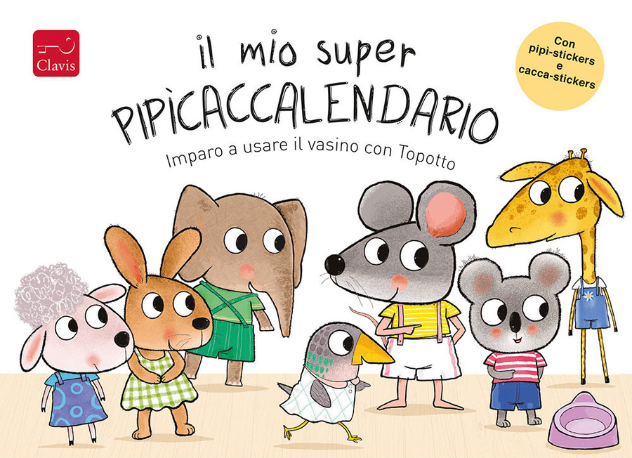 Il mio super pipìcaccalendario. Imparo a usare il vasino con Topotto. Con  adesivi. Ediz. a colori