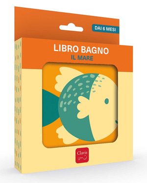 Il mare. Libro bagno. Ediz. a colori