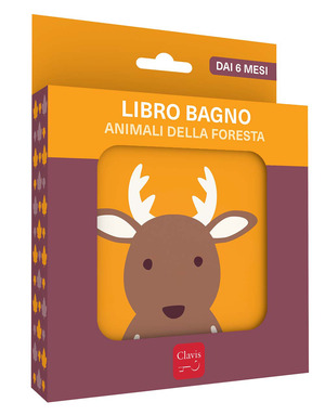 Animali della foresta. Libro bagno. Ediz. a colori