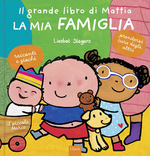 La mia famiglia. Il grande libro di Mattia. Ediz. a colori
