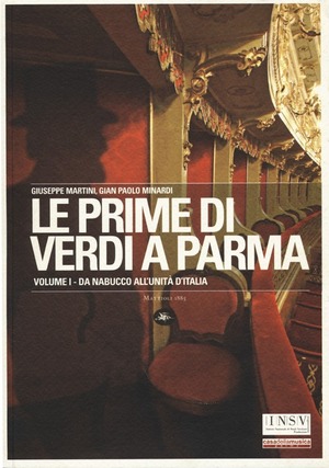 Le prime di Verdi a Parma. Ediz. illustrata