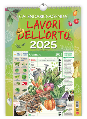 Lavori dell'Orto. Calendario-agenda 2025