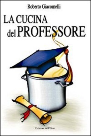 La cucina del professore