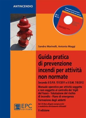 Guida pratica di prevenzione incendi per attività non normate