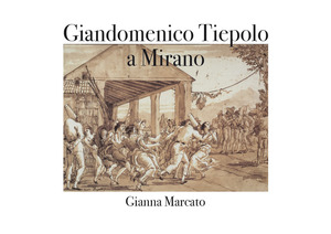 Giandomenico Tiepolo a Mirano
