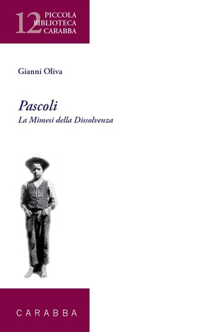 Pascoli. La mimesi della dissolvenza