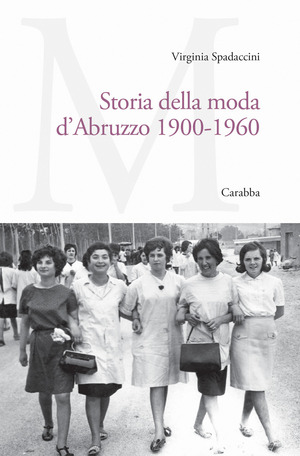 Storia della moda d'Abruzzo 1900-1960