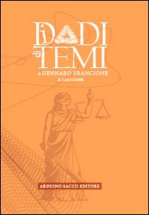 I dadi di temi. Il caso Cogne