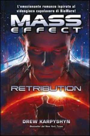 Mass effect. Retribution